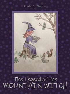 The Legend of the Mountain Witch - Martin, Linda C.