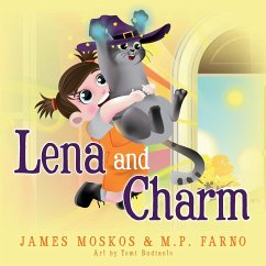 Lena and Charm - Moskos, James Leo; Farno, M. P.