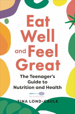 Eat Well and Feel Great - Lond-Caulk, Tina