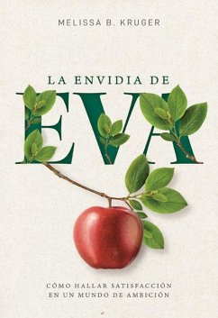 La Envidia de Eva (the Envy of Eve) - Kruger, Melissa