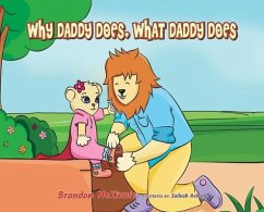 Why Daddy Does, What Daddy Does - McKinnie, Brandon