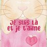 Je suis là et je t'aime - Bild 1