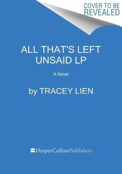 All That's Left Unsaid - Lien, Tracey