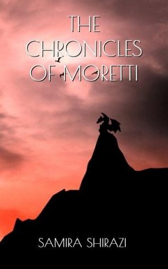 The Chronicles of Moretti - Shirazi, Samira