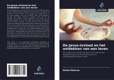 De Janus-invloed en het ontdekken van een leven