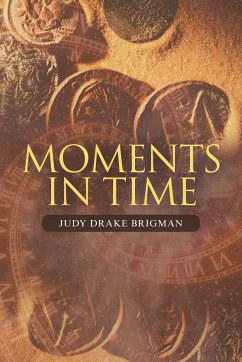 Moments in Time - Brigman, Judy Drake