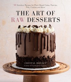 The Art of Raw Desserts - Bonnet, Crystal