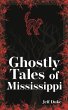 Ghostly Tales of Mississippi - Bild 1