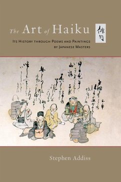 The Art of Haiku - Addiss, Stephen