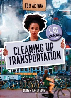 Cleaning Up Transportation - Hardyman, Robyn