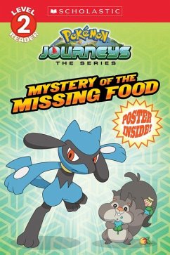 Mystery of the Missing Food (Pokémon: Scholastic Reader, Level 2) - Scholastic