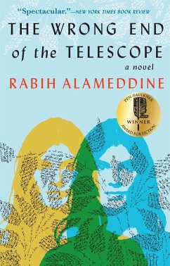 The Wrong End of the Telescope - Alameddine, Rabih