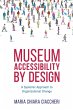 Museum Accessibility by Design - Bild 1