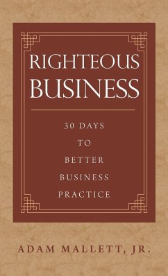 Righteous Business - Mallett Jr., Adam