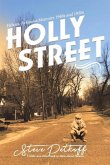 Holly Street: Helena, Arkansas Memoirs 1940s and 1950s