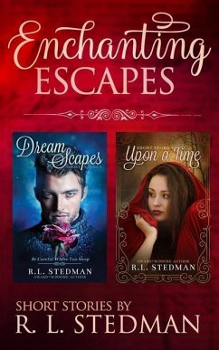 Enchanting Escapes - Stedman, R. L.