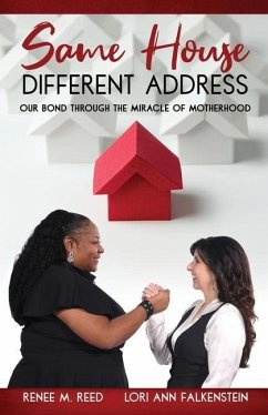 Same House Different Address - Reed, Renee M; Falkenstein, Lori Ann