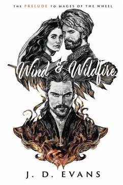 Wind & Wildfire - Evans, J. D.