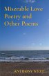 Miserable Love Poetry and Other Poems - Bild 1