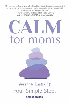 Calm for Moms - Marek, Denise