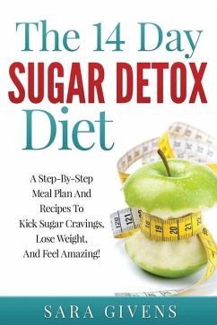 The 14 Day Sugar Detox Diet - Givens, Sara