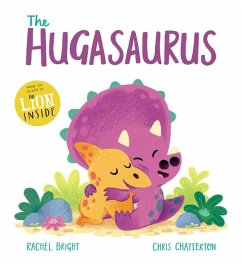 The Hugasaurus - Bright, Rachel