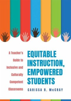 Equitable Instruction, Empowered Students - McCray, Carissa R