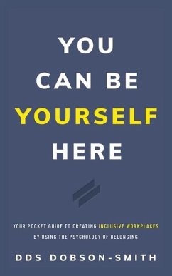 You Can Be Yourself Here - Dobson-Smith