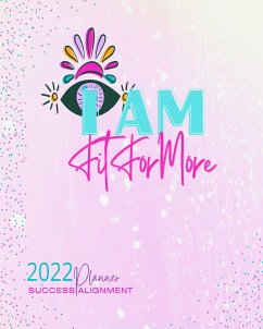 Fit For More I AM Success Alignment Planner - Thompson, Lea