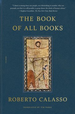 The Book of All Books - Calasso, Roberto