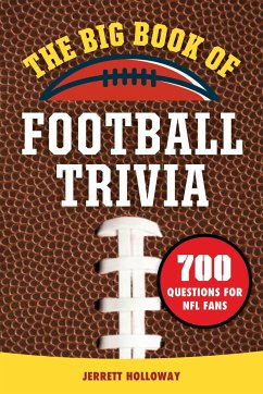 The Big Book of Football Trivia - Holloway, Jerrett