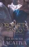 Prophets Tango