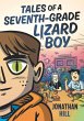 Tales of a Seventh-Grade Lizard Boy: A... - Bild 1