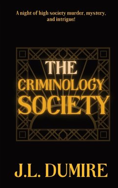 The Criminology Society - Dumire, J. L.