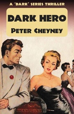 Dark Hero - Cheyney, Peter