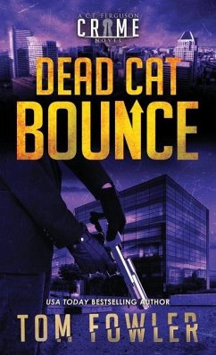 Dead Cat Bounce - Fowler, Tom