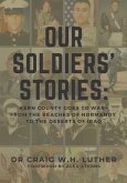 Our Soldiers' Stories