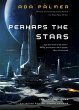 Perhaps the Stars - Bild 1