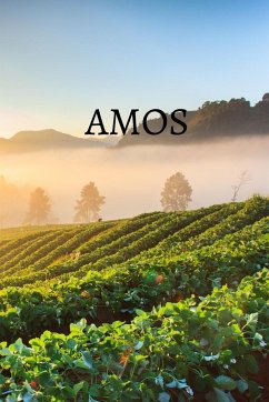 Amos Bible Journal - Medrano, Shasta