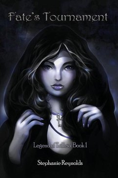 Fate's Tournament: Legend of Trilleia: Book 1 - Reynolds, Stephanie