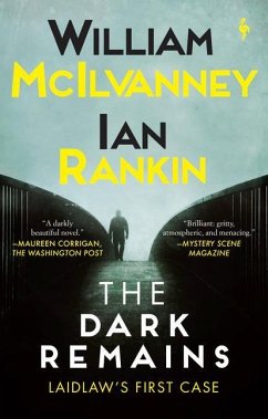 The Dark Remains - McIlvanney, William; Rankin, Ian