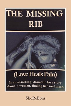 The Missing Rib Love Heals Pain - Shorebons