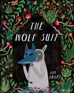 The Wolf Suit - Sharp, Sid
