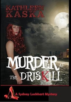 Murder at the Driskill - Kaska, Kathleen