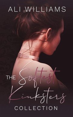 The Softest Kinksters Collection - Williams, Ali