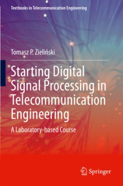 Starting Digital Signal Processing in Telecommunication Engineering - Zielinski, Tomasz P.