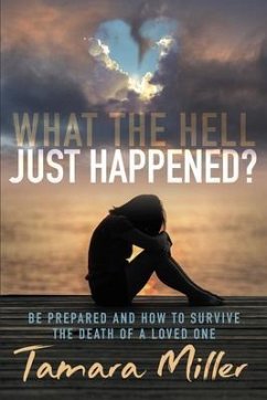 What the Hell Just Happened? (eBook, ePUB) - Miller, Tamara
