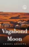 Vagabond Moon (eBook, ePUB)