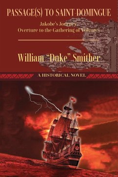 Passage(s) to Saint-Domingue - Smither, William "Duke"