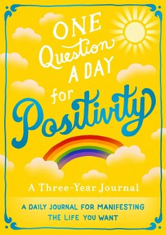 One Question A Day for Positivity: A Three-Year Journal - Chase, Aimee